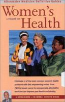 Alternative Medicine Guide to Women's Health 1887299416 Book Cover