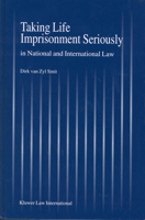Taking Life Imprisonment Seriously:In National and International Law B00E4P9HSS Book Cover