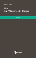 Tita ou l'éternité du temps (French Edition) 2748347943 Book Cover