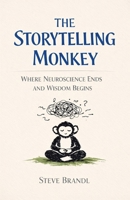 The Storytelling Monkey B0GY297V1M Book Cover