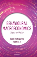 Behavioural Macroeconomics: Theory and Policy 019883232X Book Cover