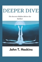 DEEPER DIVE: The Secrets Hidden Below the Surface (Friendships series) B0DSWKJFD5 Book Cover