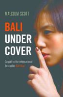 Bali Undercover 9814625132 Book Cover