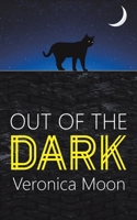 Out Of The Dark 1528992881 Book Cover