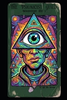The Psionicist Guild: Introductory Text 1 B0HF4QFHS5 Book Cover