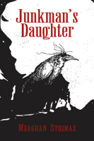 Junkman's Daughter 1550966219 Book Cover