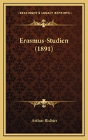 Erasmus-Studien (1891) 1148773886 Book Cover