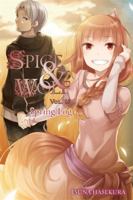 Spice and Wolf, Vol. 18: Spring Log 0316471674 Book Cover