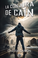 La conjura de Caín 107675239X Book Cover