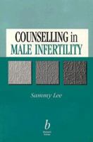 Counselling in Male Infertility 063203906X Book Cover