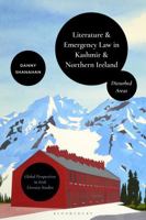 Literature and Emergency Law in Kashmir and Northern Ireland: Disturbed Areas 1350577014 Book Cover