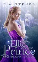 Ellie and the Prince 194237920X Book Cover