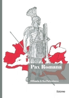 Pax Romana (French Edition) 2414812516 Book Cover