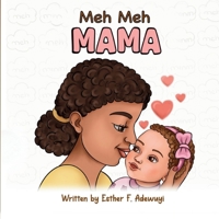 Meh Meh MAMA B0GJDB77SS Book Cover