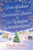 Snowflakes and Cinnamon Swirls at the Winter Wonderland 1471174360 Book Cover
