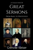 A Collection of Great Sermons from Basil to Whitefield 163745077X Book Cover