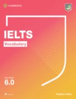 IELTS Vocabulary Up to Band 6.0 With Downloadable Audio 1108900607 Book Cover