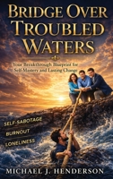 Bridge Over Troubled Waters B0H2WRMV8H Book Cover