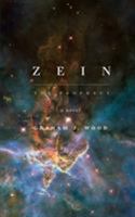 Zein: The Prophecy 1910782297 Book Cover