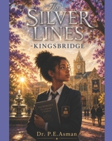 The Silver Lines Kingsbridge B0H9GB5JK9 Book Cover