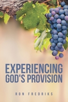 Experiencing God's Provision 1664258493 Book Cover