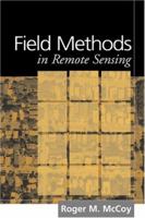 Field Methods in Remote Sensing 1593850794 Book Cover