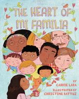 The Heart of Mi Familia 1433832534 Book Cover
