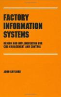 Factory Information Systems (Manufacturing Engineering and Materials Processing) 036745145X Book Cover