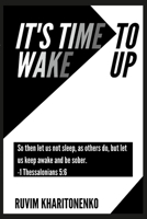 It's Time to Wake Up 1716744768 Book Cover