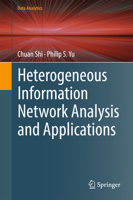 Heterogeneous Information Network Analysis and Applications 3319562118 Book Cover