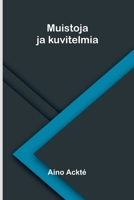 Muistoja ja kuvitelmia (Finnish Edition) 937412744X Book Cover