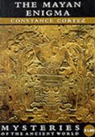 The Mayan Enigma (Mysteries of the Ancient World) 0297823078 Book Cover