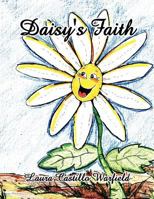 Daisy's Faith 1456883488 Book Cover