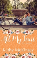 All My Tears 164917117X Book Cover