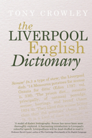 The Liverpool English Dictionary 1786940612 Book Cover