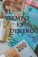 El tiempo es dinero: Cuaderno forrado, 6 x 9, regalos de diario, tapa blanda, acabado mate (120 páginas). (Spanish Edition) 1651828695 Book Cover