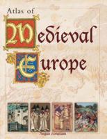 Atlas of Medieval Europe 0816044694 Book Cover