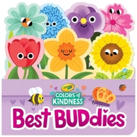 Crayola: Best Buddies (A Crayola Flowerpot-Shaped Novelty Board Book for Toddlers) (Crayola/BuzzPop) 149981755X Book Cover