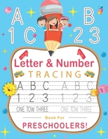 Letter And Number Tracing Book For Preschoolers: The First Workbook to Learn to Write is Called First Learn to Write. Learn Line Tracing, Control of The Pen to Trace and Draw ABC Letters, Numbers (Lea B09SBSG2JQ Book Cover