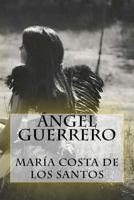�ngel Guerrero 1517127807 Book Cover