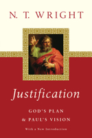 Justification: God's Plan and Paul's Vision 0830851399 Book Cover