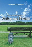 The Adventures of Stubby and Friends B0F6N3PY61 Book Cover