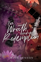 For Wrath and Redemption: Alternative Cover Edition (The Hometown Heartless) B0F22JLRFZ Book Cover