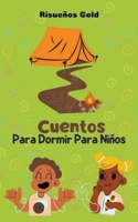 Cuentos Para Dormir Para Niños (Spanish Edition) B0CRVKBNP4 Book Cover