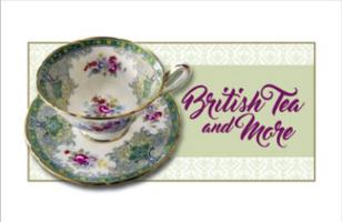 British Tea and More 1932043993 Book Cover