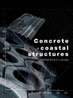 Concrete in Coastal Structures 072773637X Book Cover