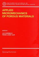 Applied Micromechanics of Porous Materials (CISM International Centre for Mechanical Sciences) 3211263624 Book Cover