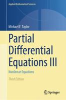 Partial Differential Equations III: Nonlinear Equations (Applied Mathematical Sciences) 3031339274 Book Cover