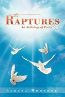 The Raptures: An Anthology of Poetry 1479704849 Book Cover
