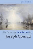 The Cambridge Introduction to Joseph Conrad (Cambridge Introductions to Literature) 0521548675 Book Cover